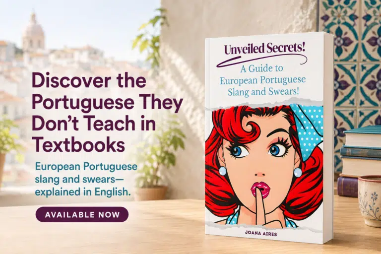 Promotional image for Unveiled Secrets, a book by Joana Aires about European Portuguese slang and swears.